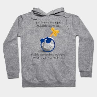 If all the world were paper nursery rhyme Hoodie